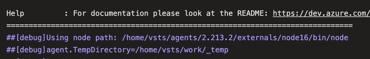 Screenshot of Azure Pipelines including the text &quot;##[debug]Using node path: /home/vsts/agents/2.213.2/externals/node16/bin/node&quot;