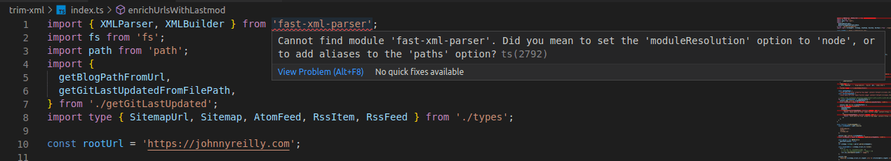 screenshot of VS Code saying &quot;Cannot find module &#39;fast-xml-parser&#39;. Did you mean to set the &#39;moduleResolution&#39; option to &#39;node&#39;, or to add aliases to the &#39;paths&#39; option?ts(2792)&quot;