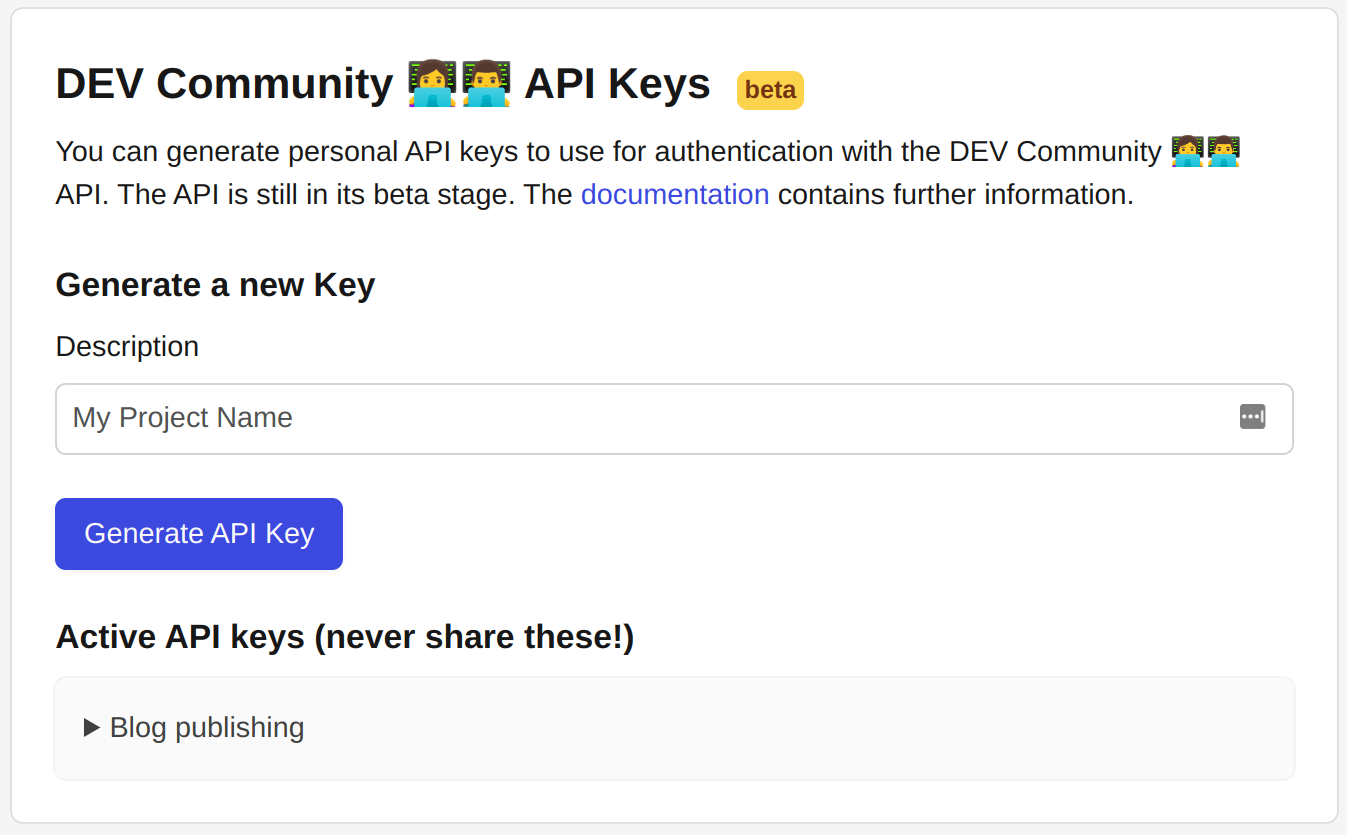 Screenshot of the &quot;DEV Community 👩‍💻👨‍💻 API Keys&quot; screen