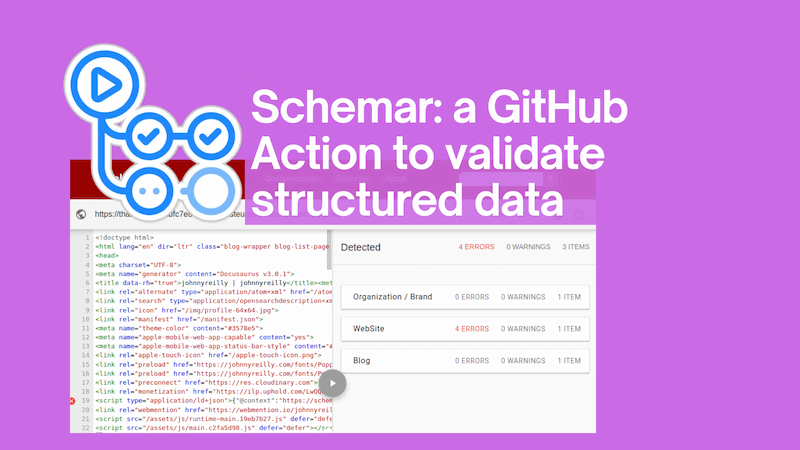 title image reading &quot;Schemar: a GitHub Action to validate structured data&quot; with the GitHub Action logo